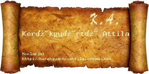 Kerékgyártó Attila névjegykártya